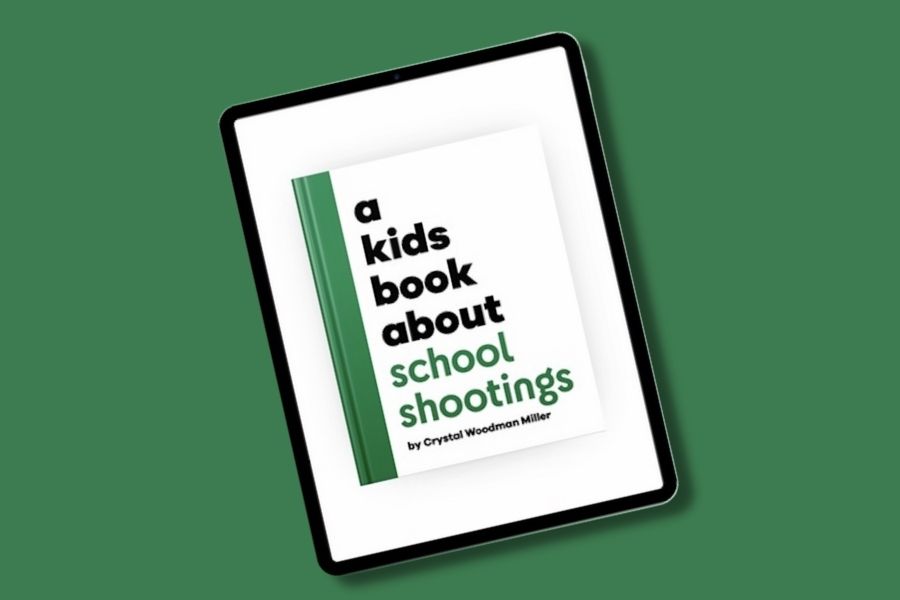 Another free download we wish we didn’t need: A Kids Book About School Shootings
