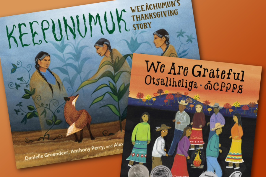 10 Thanksgiving books for kids written from the Native perspective, by Native people