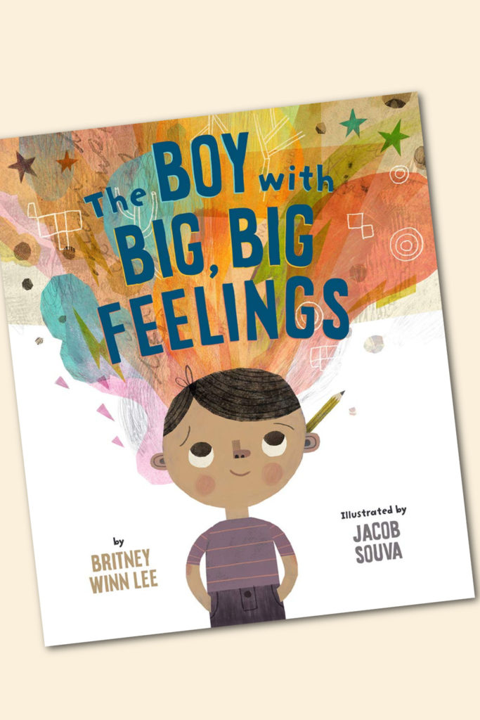 The boy with big big feelings: Books for 4 year olds