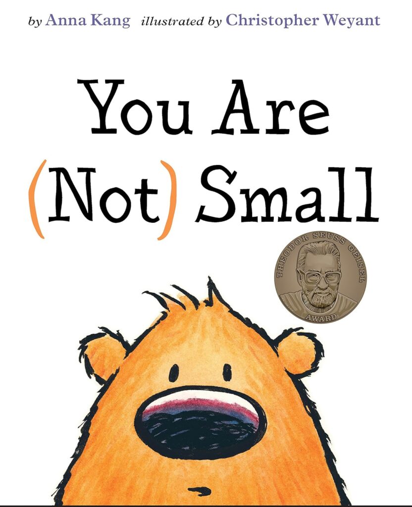 Children's books to help teach about discrimination: You Are (Not )Small by Anna Kang
